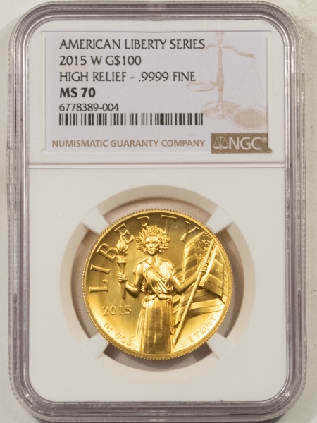 American Gold Eagles, Buffaloes, & Liberty Series 2015-W $100 GOLD AMERICAN LIBERTY SERIES, HIGH RELIEF .9999 – NGC MS-70