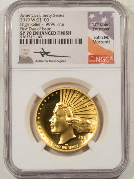 American Gold Eagles, Buffaloes, & Liberty Series 2019-W $100 GOLD AMERICAN LIBERTY HIGH RELIEF .9999 NGC SP-70 FIRST DAY MERCANTI