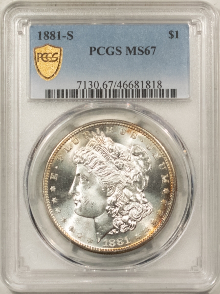 Morgan Dollars 1881-S MORGAN DOLLAR – PCGS MS-67, SUPERB GEM W/ GORGEOUS REVERSE!