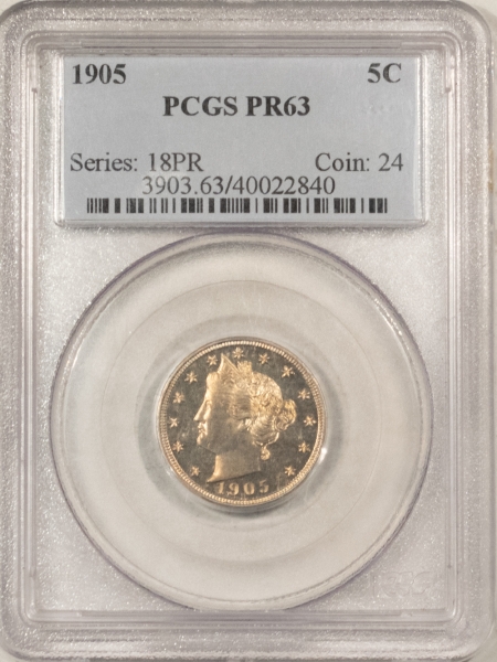 Liberty Nickels 1905 PROOF LIBERTY NICKEL – PCGS PR-63, CHOICE!