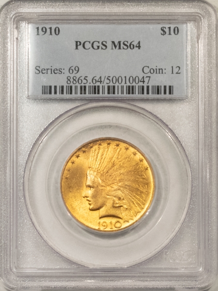 $10 1910 $10 INDIAN GOLD – PCGS MS-64, FRESH, BETTER DATE!