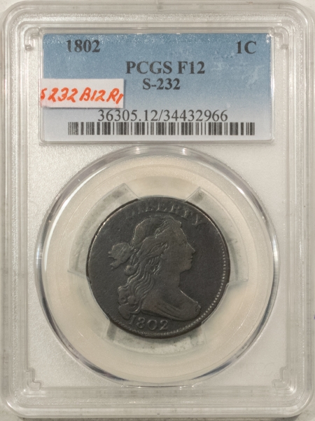 Draped Bust Large Cents 1802 DRAPED BUST LARGE CENT S-232, PCGS F-12, NICE SMOOTH!