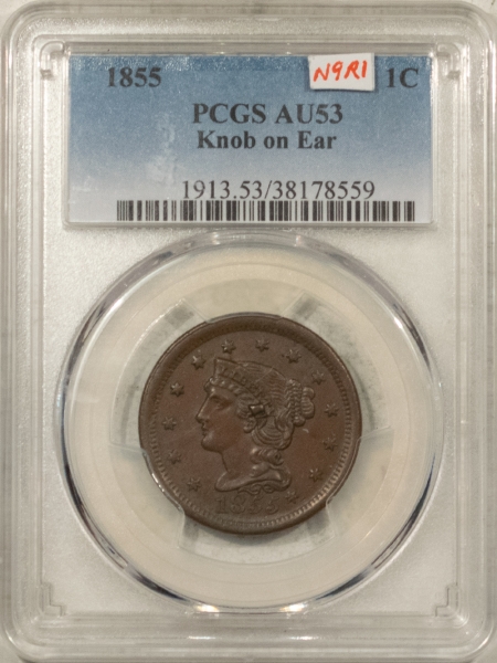 Coronet Head Large Cents 1855 CORONET HEAD LARGE CENT, N-9, R-1, KNOB ON EAR – PCGS AU-53, NICE ORIGINAL!