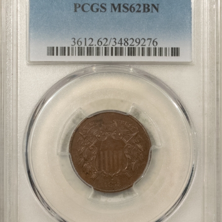 U.S. Certified Coins 1872 TWO CENT PIECE – PCGS MS-62 BN, SMOOTH CHOCOLATE BROWN KEY-DATE!