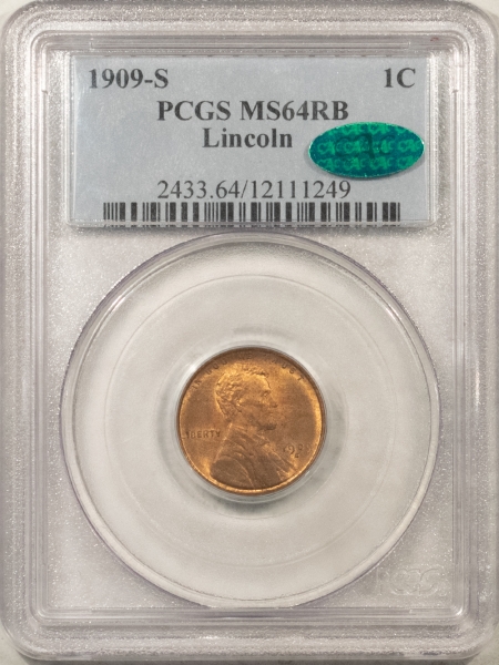 CAC Approved Coins 1909-S LINCOLN CENT – PCGS MS-64 RB, KEY DATE & CAC APPROVED!