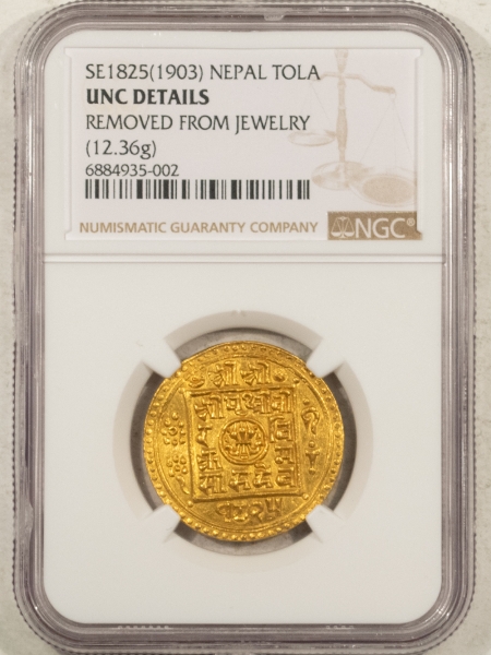 New Certified Coins SE 1825 (1903) NEPAL GOLD TOLA MOHAR, KM-674.3 NGC UNC DET JEWELRY, FRESH & NICE