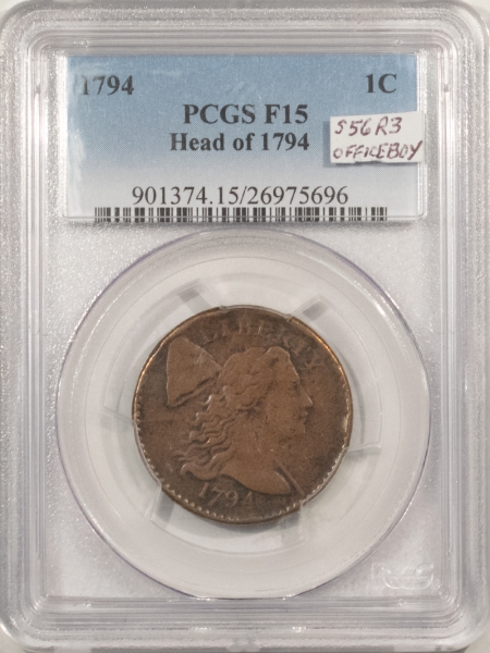 Early Copper & Colonials 1794 FLOWING HAIR LARGE CENT S-56 HEAD OF 1794 – PCGS F-15