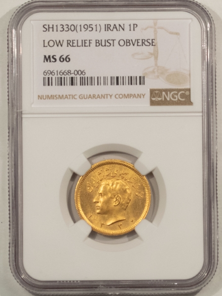 New Certified Coins SH1330-1951 IRAN 1 PAHLAVI GOLD, KM-1150, NGC MS-66; SCARCE & DESIRABLE, POP 3/2