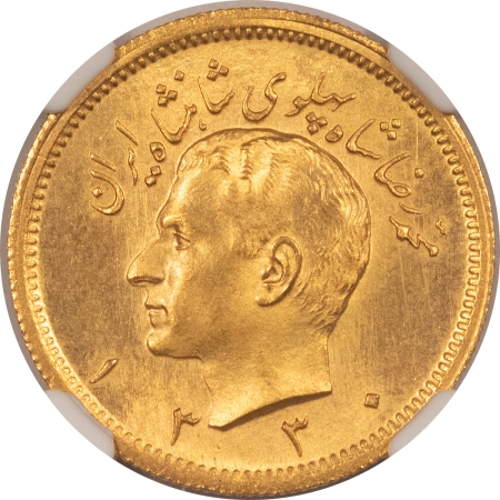 New Certified Coins SH1330-1951 IRAN 1 PAHLAVI GOLD, KM-1150, NGC MS-66; SCARCE & DESIRABLE, POP 3/2