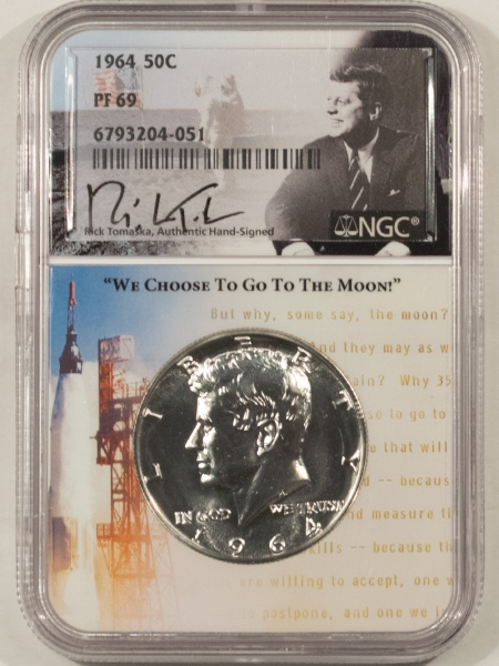 Kennedy Halves 1964 PROOF KENNEDY HALF DOLLAR – NGC PF-69, RICK TOMASKA SIGNED!