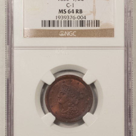 U.S. Certified Coins 1855 BRAIDED HAIR HALF CENT, C-1 – NGC MS-64 RB, NICE UNDERLYING RED LUSTER!