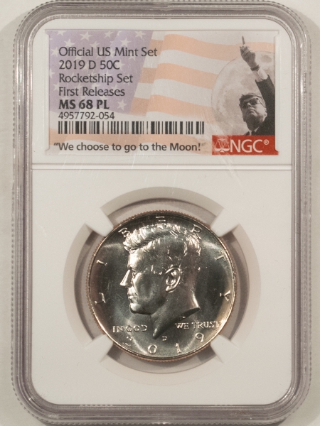 Kennedy Halves 2019-D KENNEDY HALF DOLLAR – NGC MS-68 PL, ROCKETSHIP SET, FIRST RELEASE!