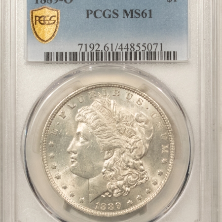 U.S. Certified Coins 1889-O MORGAN DOLLAR – PCGS MS-61, WHITE!