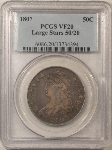 Early Halves 1807 LARGE STARS 50/20 CAPPED BUST HALF DOLLAR – PCGS VF-20, ORIGINAL AND NICE!