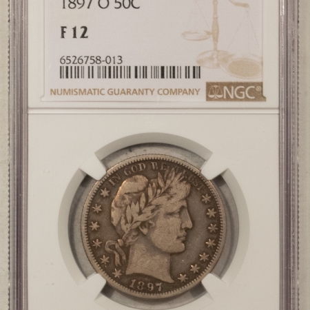 New Store Items 1897-O BARBER HALF DOLLAR – NGC F-12, GREAT LOOK!