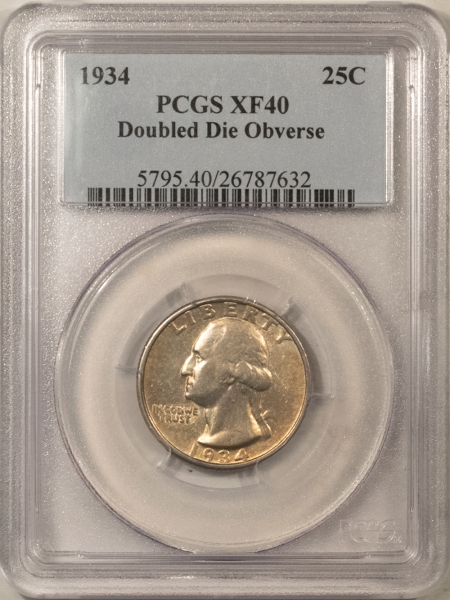 New Certified Coins 1934 DOUBLED DIE OBVERSE WASHINGTON QUARTER – PCGS XF-40, TOUGH!