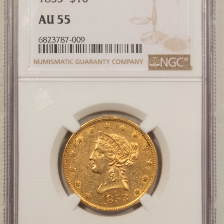$10 1853 NO MOTTO $10 LIBERTY GOLD EAGLE – NGC AU-55