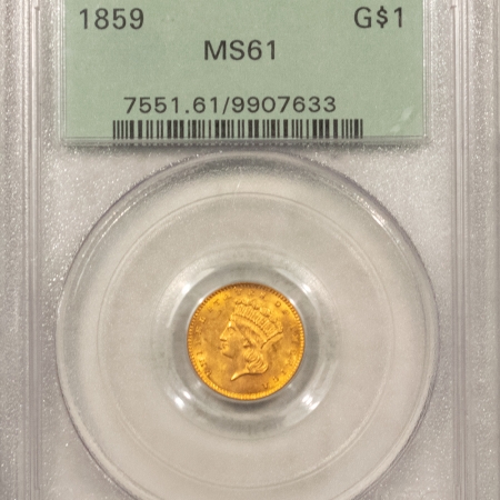 $1 1859 $1 GOLD DOLLAR – PCGS MS-61, OLD GREEN HOLDER, PREMIUM QUALITY!