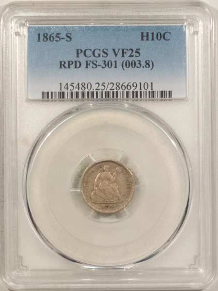 Liberty Seated Half Dimes 1865-S SEATED LIBERTY HALF DIME RPD FS-301 (003.8) PCGS VF25 TOUGH NEAT VARIETY!