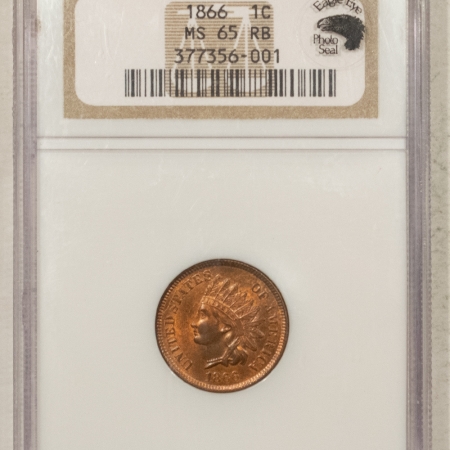 Indian 1866 INDIAN CENT – NGC MS-65 RB, GEM! EAGLE EYE PHOTO SEAL!