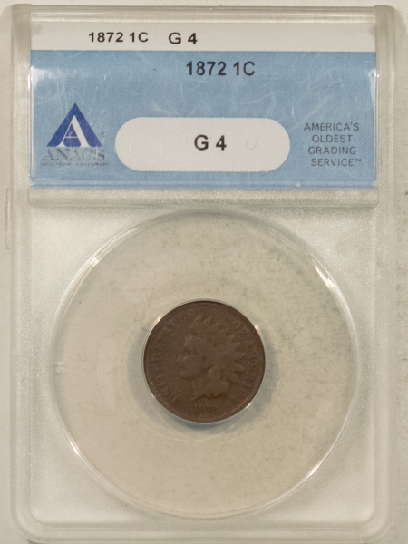 Indian 1872 INDIAN CENT – ANACS G-4, TOUGH DATE, PERFECT CIRCULATED EXAMPLE!