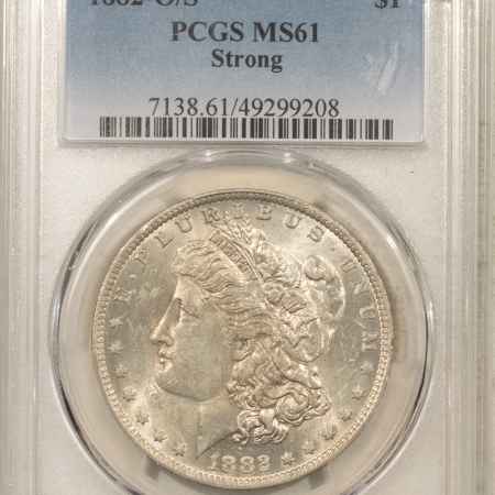 Morgan Dollars 1882-O/S $1 MORGAN DOLLAR, STRONG – PCGS MS-61, ORIGINAL BRILLIANT UNCIRCULATED!