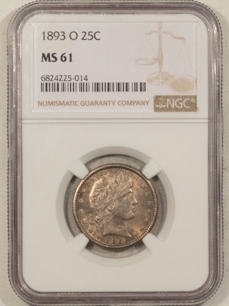 Barber Quarters 1893-O BARBER QUARTER – NGC MS-61, ORIGINAL!