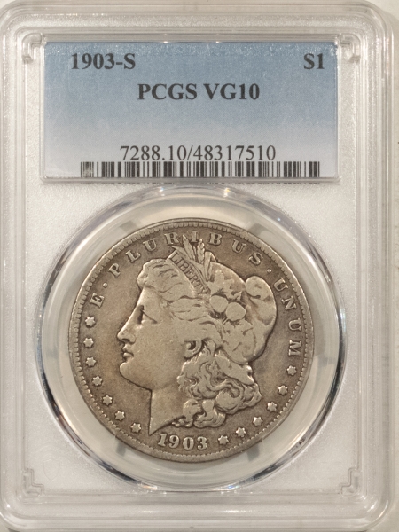 Morgan Dollars 1903-S $1 MORGAN DOLLAR – PCGS VG-10