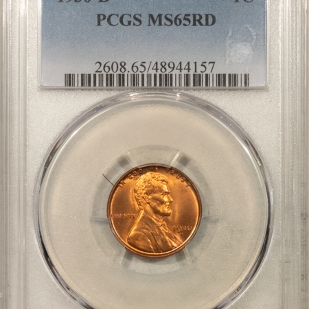 Lincoln Cents (Wheat) 1930-D LINCOLN CENT – PCGS MS-65 RD, GEM RED!