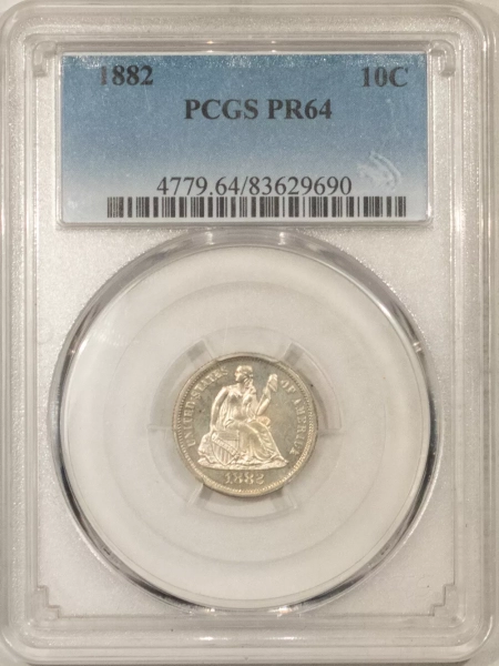 Liberty Seated Dimes 1882 PROOF LIBERTY SEATED DIME – PCGS PR-64, ORIGINAL WHITISH & SEMI CAMEO!