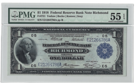 Large Federal Reserve Notes 1918 $1 FEDERAL RESERVE NOTE, FR-721, RICHMOND, PMG AU-55 EPQ-CENTERED, EMBOSSED