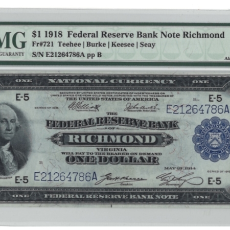 Large Federal Reserve Notes 1918 $1 FEDERAL RESERVE NOTE, FR-721, RICHMOND, PMG AU-55 EPQ-CENTERED, EMBOSSED