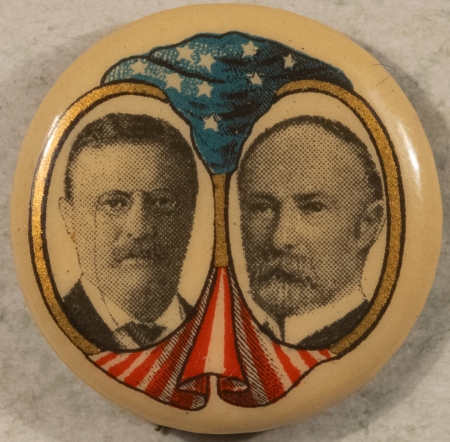 New Store Items 1904 TR TEDDY ROOSEVELT & FAIRBANKS 7/8″ SHIELD CELLO (LARGE HEADS) – MINT!