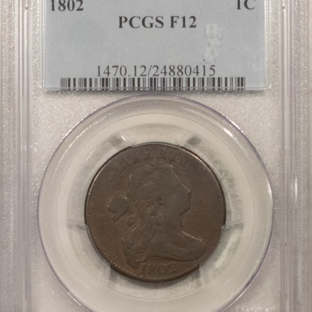 U.S. Certified Coins 1802 DRAPED BUST LARGE CENT – PCGS F-12