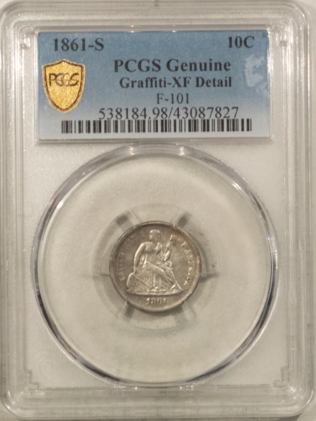 Liberty Seated Dimes 1861-S SEATED LIBERTY DIME – PCGS GENUINE, GRAFFITI-XF DET, TOUGH CIVIL WAR DATE