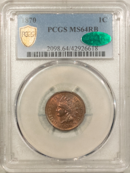 CAC Approved Coins 1870 INDIAN CENT – PCGS MS-64 RB, LOOKS GEM, PREMIUM QUALITY & CAC APPROVED!