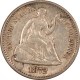 New Store Items 1873-S SEATED LIBERTY HALF DIME – HIGH GRADE CIRCULATED EXAMPLE!