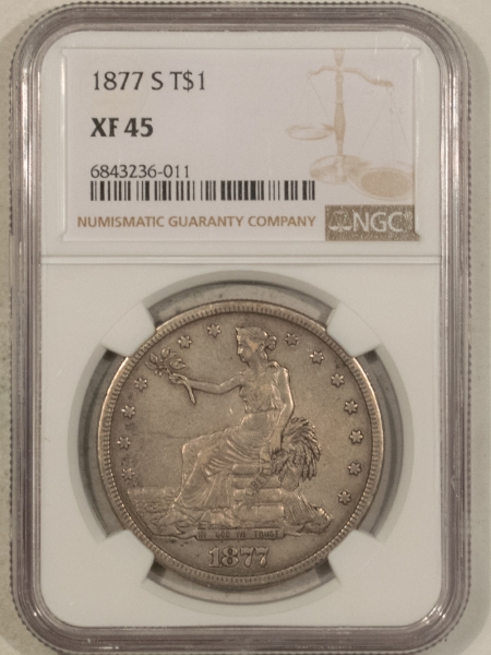 New Certified Coins 1877-S $1 TRADE DOLLAR – NGC XF-45, NICE ORIGINAL!