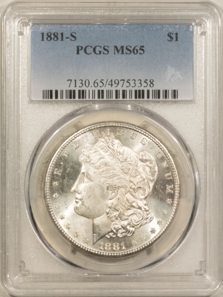 Morgan Dollars 1881-S $1 MORGAN DOLLAR – PCGS MS-65 BLAST WHITE