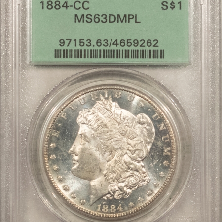 Morgan Dollars 1884-CC $1 MORGAN DOLLAR PCGS MS-63 DMPL, CHOICE, NICE MIRRORS, OGH, CARSON CITY