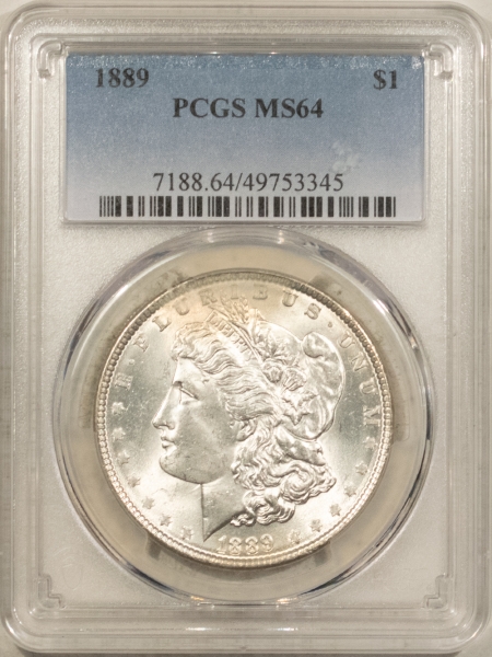 Morgan Dollars 1889 $1 MORGAN DOLLAR – PCGS MS-64, LOOKS GEM! PREMIUM QUALITY!