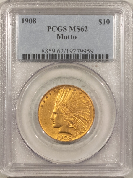 $10 1908 $10 INDIAN GOLD EAGLE, MOTTO – PCGS MS-62, NICE ORIGINAL!