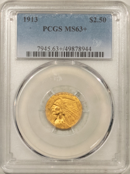 $2.50 1913 $2.50 INDIAN GOLD QUARTER EAGLE – PCGS MS-63+ PREMIUM QUALITY & NICE! TOUGH