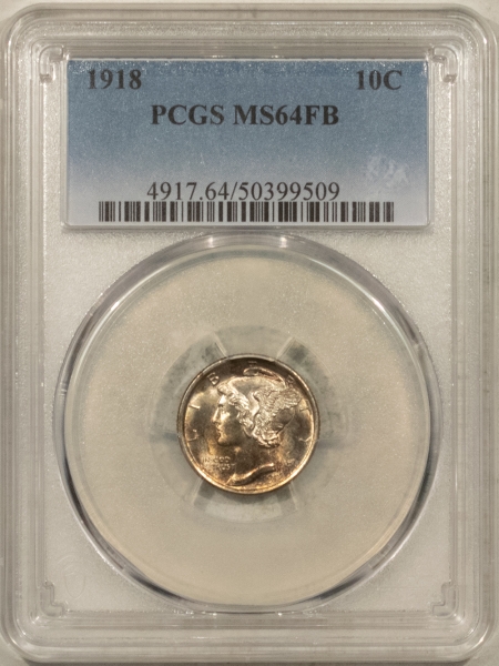 Mercury Dimes 1918 MERCURY DIME – PCGS MS-64 FB