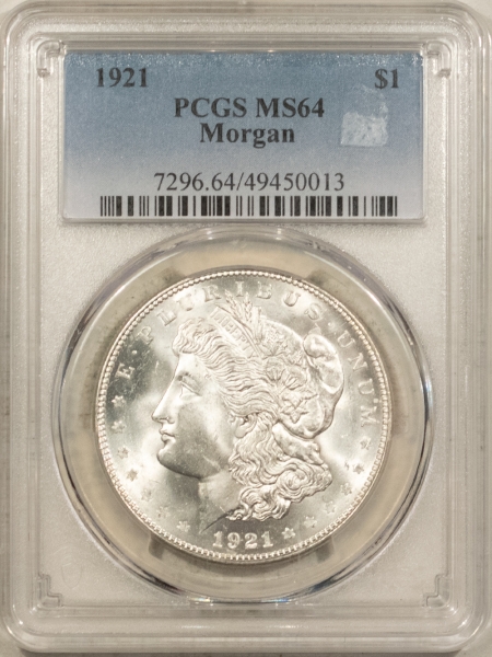 Morgan Dollars 1921 $1 MORGAN DOLLAR – PCGS MS-64, PREMIUM QUALITY BLAZER!