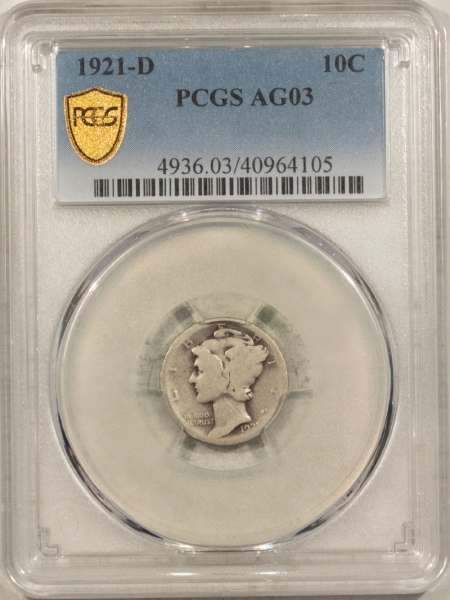 Mercury Dimes 1921-D MERCURY DIME – PCGS AG-3