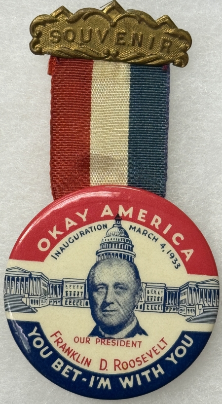 New Store Items 1933 ROOSEVELT, FDR INAUGURAL 2″ GRAPHIC “OK AMERICA” CELLO BUTTON-SCARCE & MINT