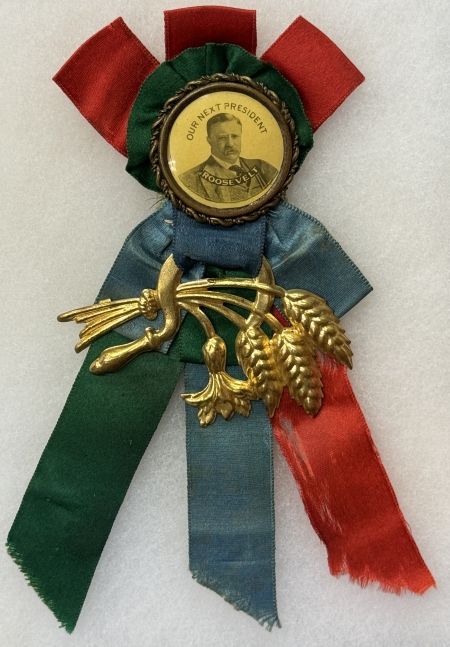 New Store Items 1912 TEDDY ROOSEVELT 1 1/4″ UNUSUAL CELLO, R/W/B SILK RIBBON, BRASS WHEAT STALKS