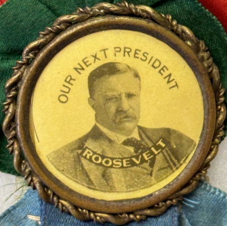 New Store Items 1912 TEDDY ROOSEVELT 1 1/4″ UNUSUAL CELLO, R/W/B SILK RIBBON, BRASS WHEAT STALKS