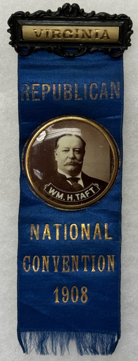 New Store Items 1908 Wm H. TAFT 1 3/4″ SEPIA CELLO MOUNTED ON 2″ x 6″ RNC “VIRGINIA” SILK RIBBON